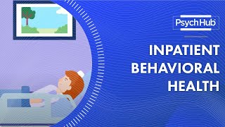 Inpatient Behavioral Health [upl. by Sean687]