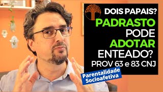 Parentalidade Socioafetiva  Provimento 63 e 83 CNJ na prática [upl. by Kepner]