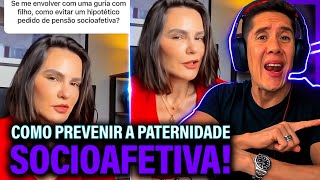 Como Se Prevenir Da Paternidade Socioafetiva E Pensão Socioafetiva [upl. by Dacy35]